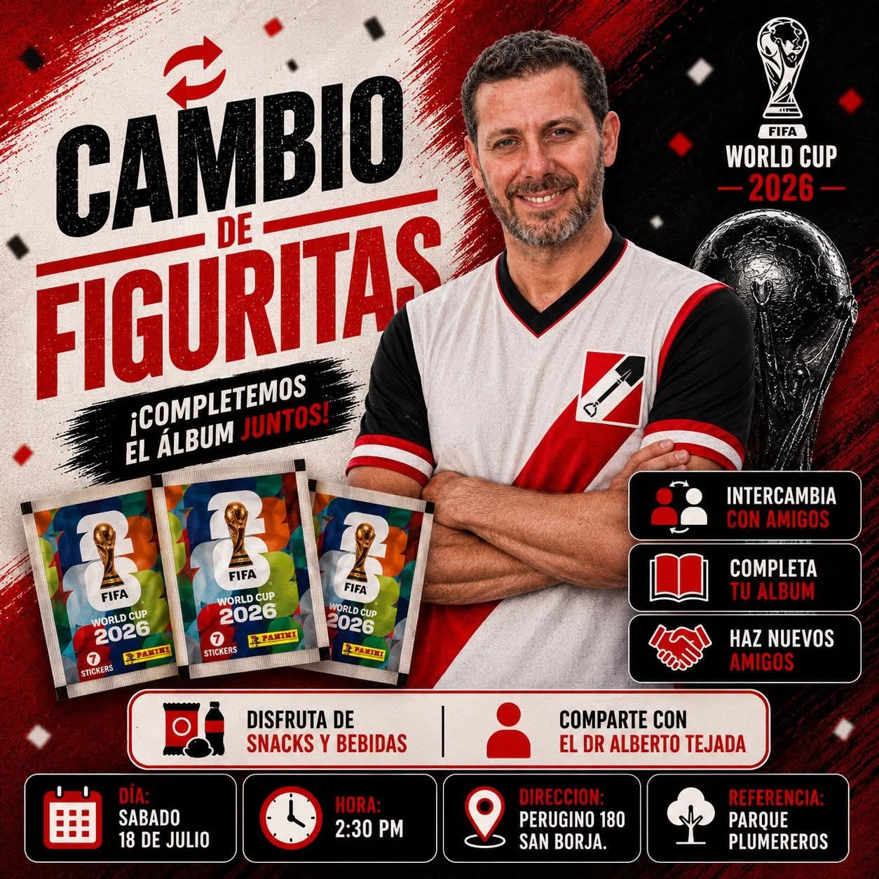 Cambio de figuritas del Mundial 2026 con el Dr. Alberto Tejada, sábado 18 de julio